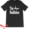 Tournement Fishing T Shirt The Rodfather Fisherman Shirt