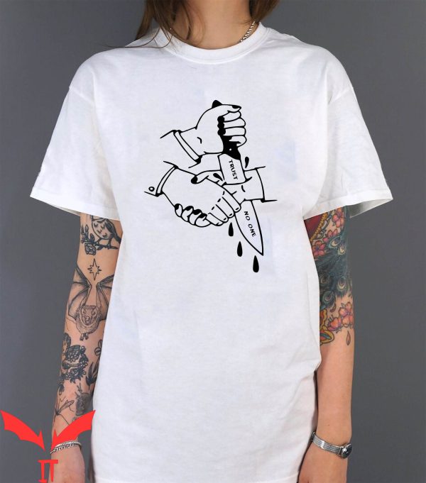Trust No One T Shirt Alternative Graphic Fun Gift Shirt