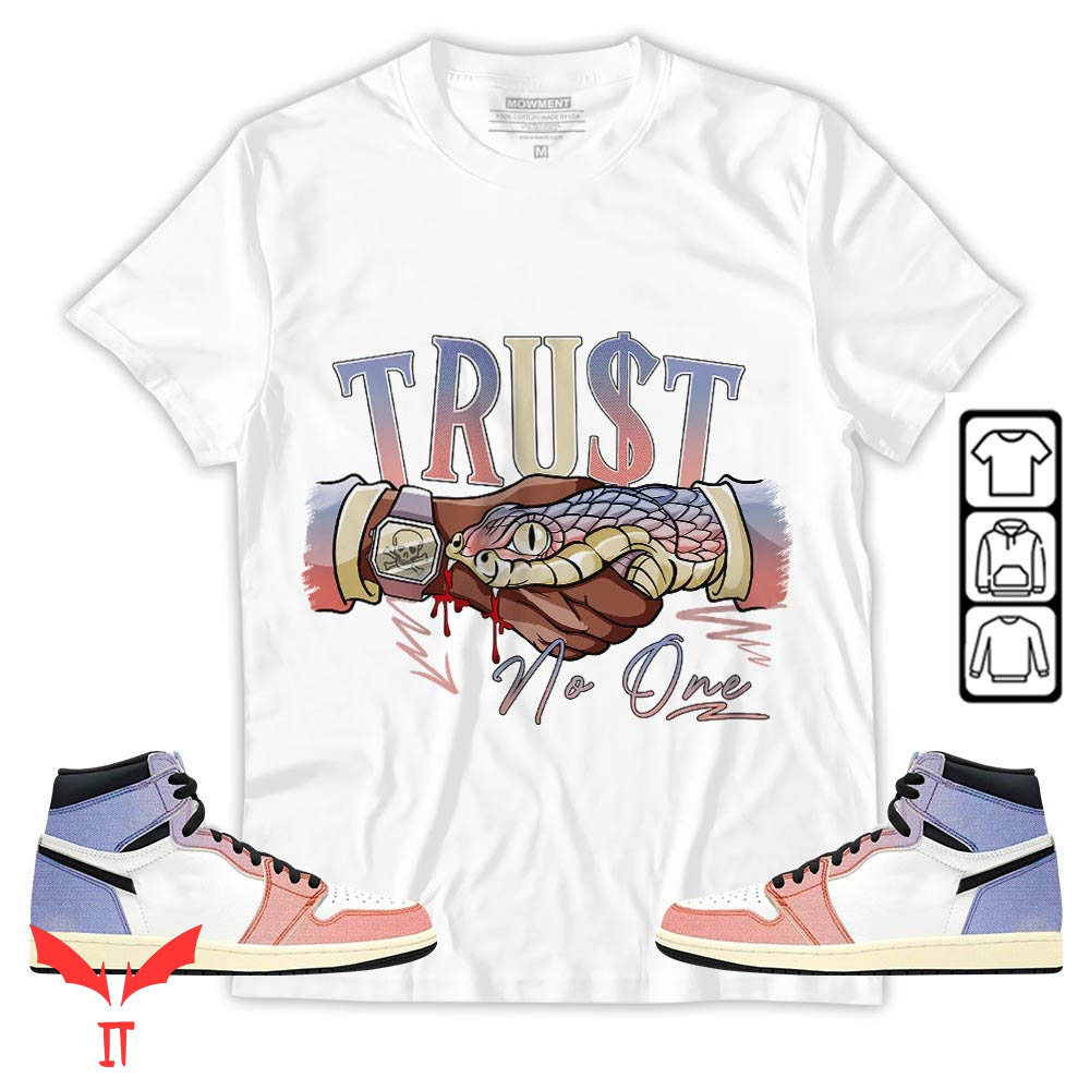 Trust No One T Shirt Snake Trust No One Match Shirt Trust No One T Shirt Snake Trust No One Match Shirt