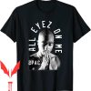 Tupac Trust Nobody T-Shirt Me Against The World Print
