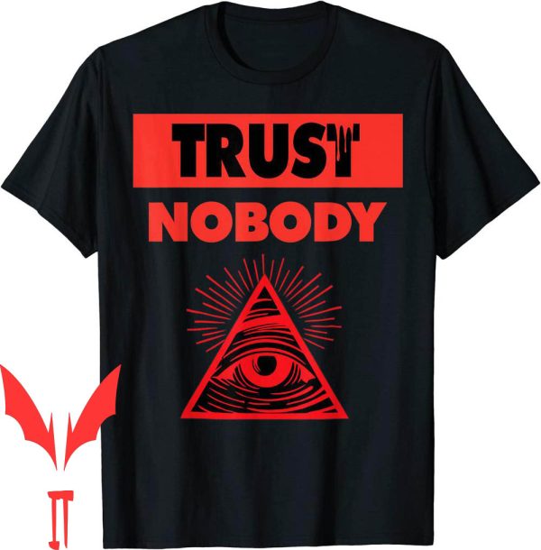 Tupac Trust Nobody T-Shirt Urban Wear Illuminati Eye Pac One