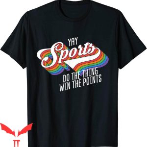 Yay Sports T-Shirt Do Thing Win Points Retro Vintage 70s
