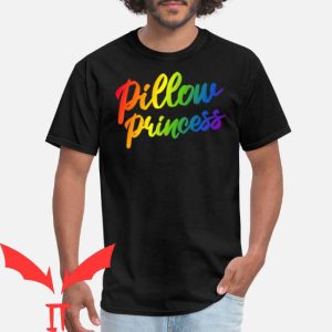 Pillow Princess T-shirt Rainbow Lesbian Loving Support LGBTQ