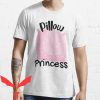 Pillow Princess T-shirt Cute Princess Lesbian Loving LGBTQ