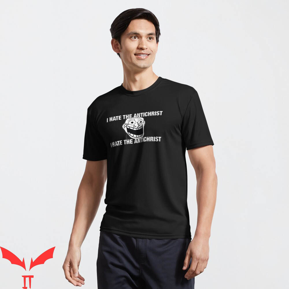 I Hate The Antichrist T-Shirt Christian Funny Sarcasm Icon I Hate The Antichrist T-Shirt Christian Funny Sarcasm Icon
