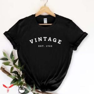 40 And Fabulous T Shirt Vintage Est 1983 40th Birthday Shirt