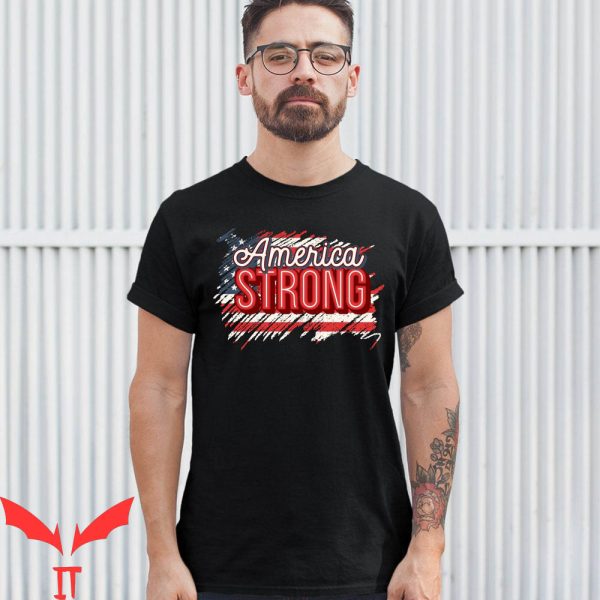 American Strong T-Shirt Distressed American Flag 4th Of July