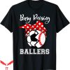 Ball Busting Moms T-Shirt Busy Raising Funny Soccer