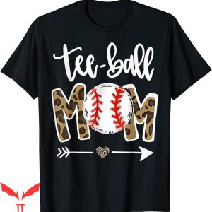 Ball Busting Moms T-Shirt Day Gift Teeball Mom Leopard Funny