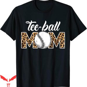 Ball Busting Moms T-Shirt Leopard Funny