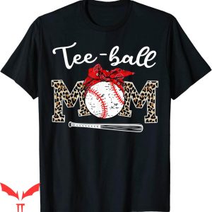 Ball Busting Moms T-Shirt Leopard Funny Day