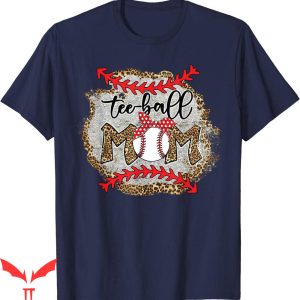 Ball Busting Moms T-Shirt Leopard Funny Tball Baseball