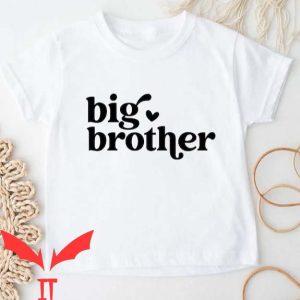 Big Brother 18 Months T Shirt New Big Brother Shirt