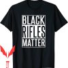Black Rifle Coffee T-Shirt Matter 2nd Amendment Funny Gun