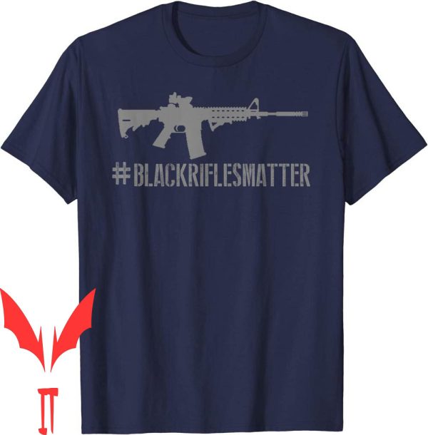Black Rifle Coffee T-Shirt Matter Funny Rifle Shooting