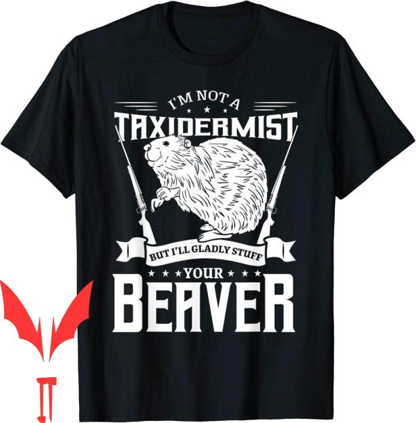 Black Rifle Coffee T-Shirt Taxidermist Hunting Beaver Hunter