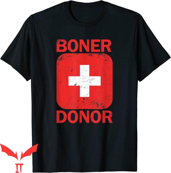 Boner Donor T-Shirt Inappropriate Humor Adult Gag Gift