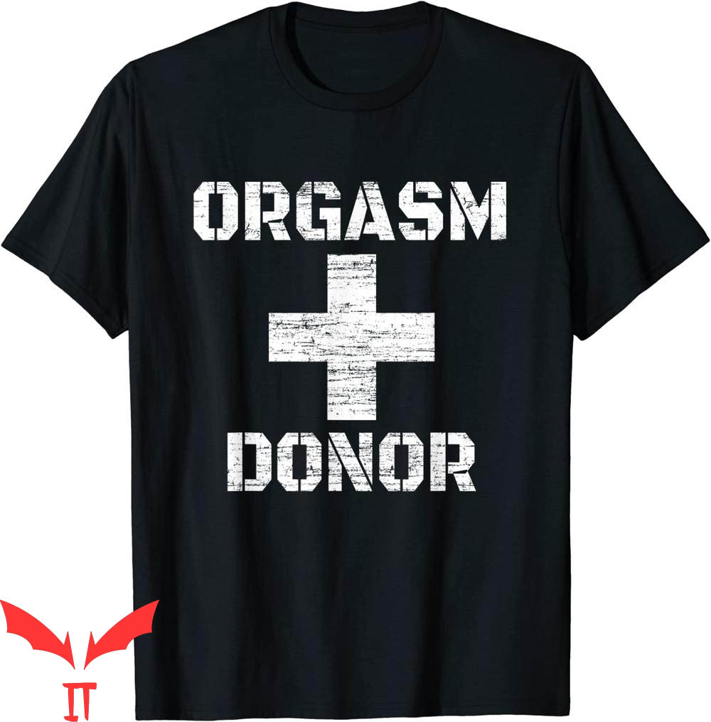 Boner Donor T-Shirt Orgasm Donor Funny Halloween Party Boner Donor T-Shirt Orgasm Donor Funny Halloween Party