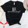 Bush Did 9 11 T Shirt Never Forget Patriot Day Shirt