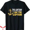 Captain Save A Hoe T-Shirt The Is Always Right I Am The Boat
