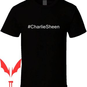 Charlie Sheen T-Shirt Party Hard Hashtag Fan Celebrity