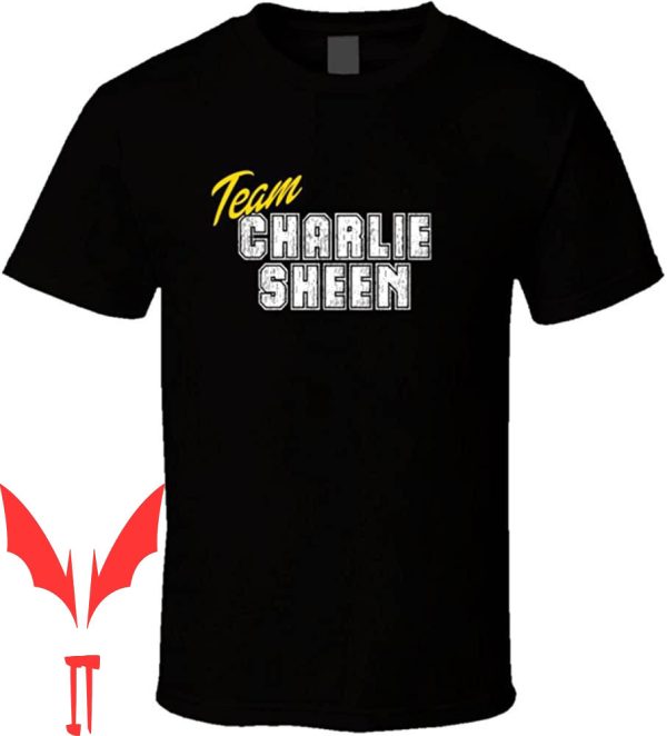 Charlie Sheen T-Shirt Party Hard Team Celebrity