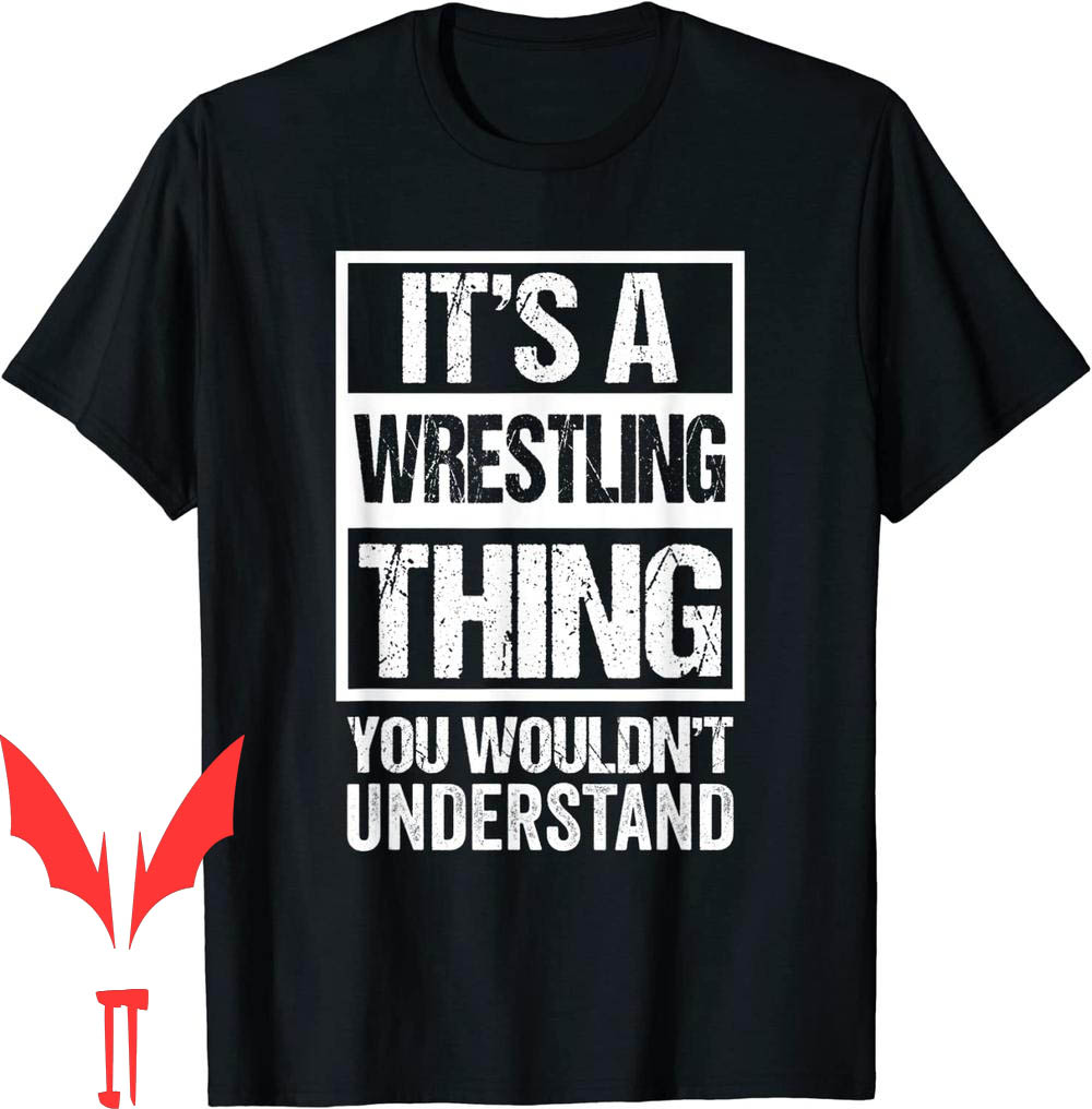 Chris Benoit T-Shirt Its A Wrestling Thing You Fan Fighter