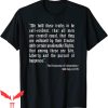 Declaration Of Independence T-Shirt Quoting 4th Of July