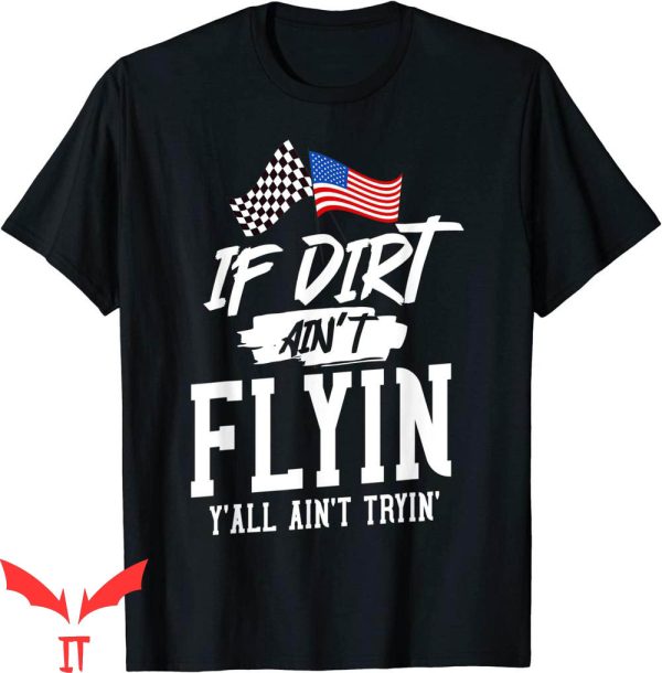 Dirt Track Racing T-Shirt