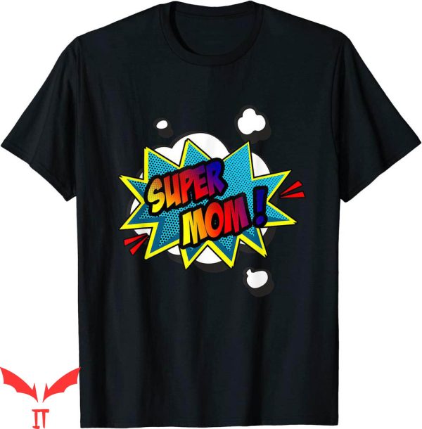 Dont Tell Mom Comic T-Shirt Super Comic Book Superhero