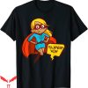 Dont Tell Mom Comic T-Shirt Superhero Day Super Comic Book
