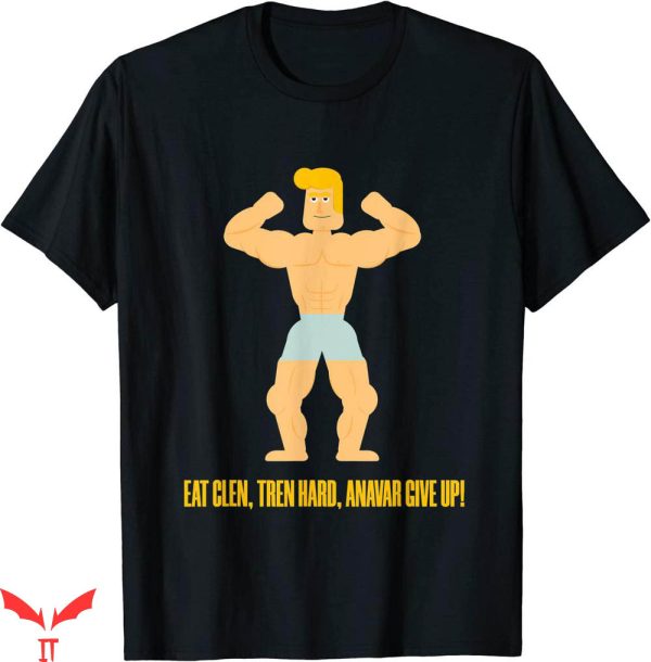 Eat Clen Tren Hard T-shirt Tren Hard Huge Arms Bodybuilder