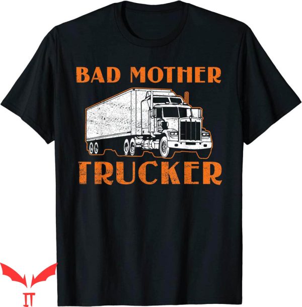 Enya Umanzor Mom T-Shirt Bad Funny Truck Driver Design