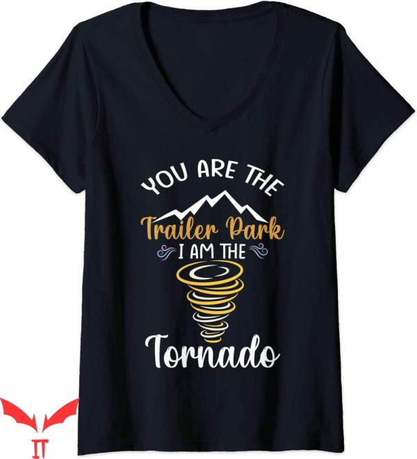 Enya Umanzor Mom T-Shirt You The Trailer Park The Tornado