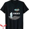 Flat Earth T-Shirt Funny Earth Astronaut Well That Sucks
