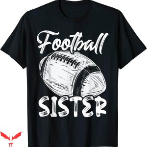 Football Sister T-shirt