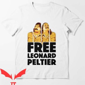 Free Leonard Peltier T Shirt Gift Shirt For You Retro