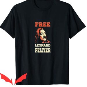 Free Leonard Peltier T Shirt Vintage Free Leonard Peltier