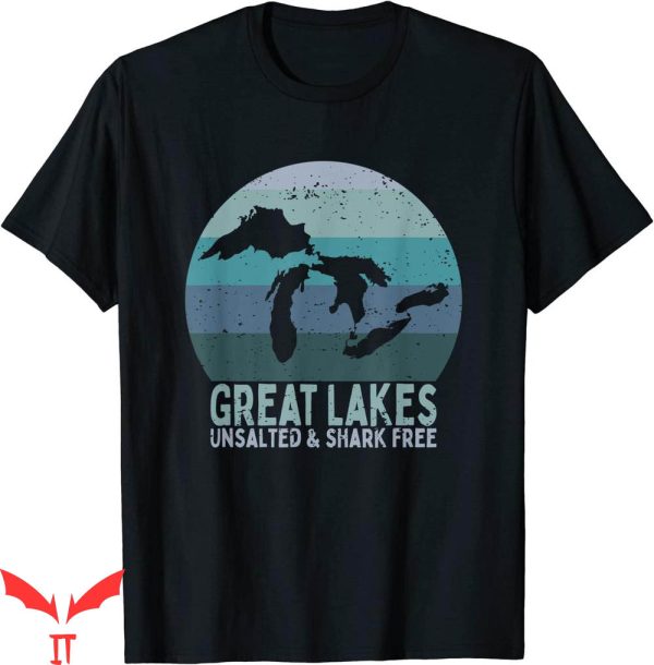 Great Lakes T-Shirt Vintage Unsalted Shark Free Lake Life