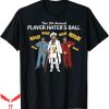 Headbangers Ball T-Shirt The Annual Player Haters Ball