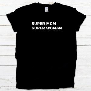 I Became The Heros Mom T Shirt Super Woman Mom Gift