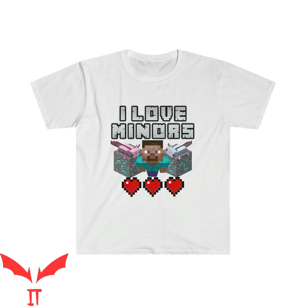 I Love Miners Minecraft T-Shirt I Love Miners Minecraft T-Shirt
