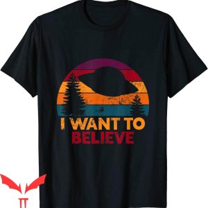I Want To Believe T-Shirt Alien UFO Hunter Retro Sci-Fi