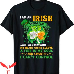 I Wear My Heart On My Sleeve T-Shirt I Am An Irish Woman