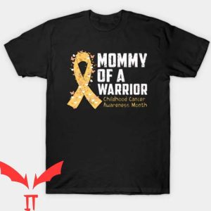 Ill Be The Warriors Mother T Shirt