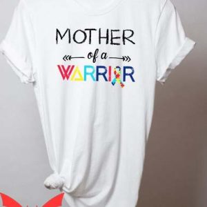 Ill Be The Warriors Mother T Shirt  Keep Calm I Have Autism