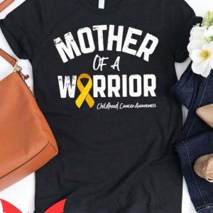 Ill Be The Warriors Mother T Shirt Mother Of A Warrior
