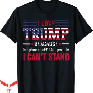 Joe Mama Real Person T-Shirt I lLve Trump Because He Pissed