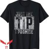 Just The Tip I Promise T-Shirt Gun Owner Bullet Funny