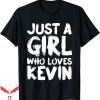 Kevin Love T-Shirt Just A Girl Who Loves